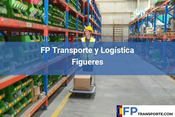 FP Transporte y Logística en Figueres